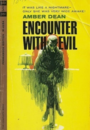 Encounter With Evil (Amber Dean)