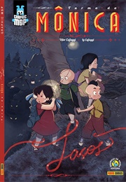 Turma Da Mônica: Laços (Vitor Cafaggi - Lu Cafaggi)