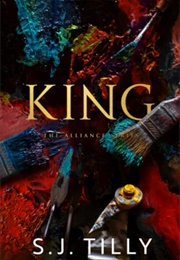 King (S.J. Tilly)