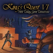 King's Quest VI: Heir Today, Gone Tomorrow (1992)