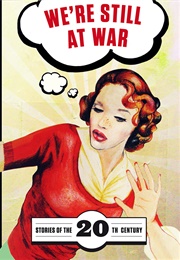 We're Still at War: Stories of the 20th Century (Jana Fantová (Editor), Eva Kubátová (Editor), Jan)