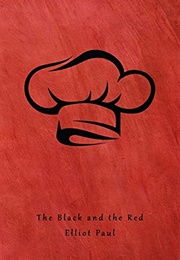 Black and the Red (Elliot Paul)