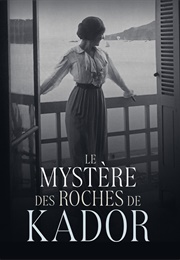 Le Mystère Des Roches De Kador (1912)