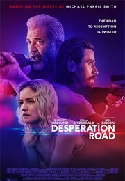 Desperation Road (2023)