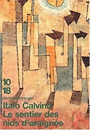 Le Sentier Des Nids D'Araignée (Italo Calvino)