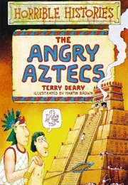 The Angry Aztecs (Deary, Terry)
