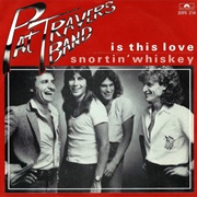 Snortin' Whiskey - Pat Travers