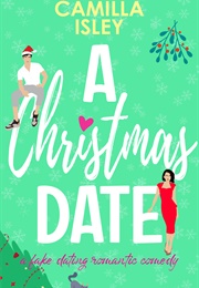 A Christmas Date (Camilla Isley)