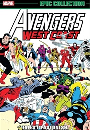 Avengers West Coast Epic Collection- Tales to Astonish (Various)