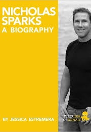 Nicholas Sparks: A Biography (Jessica Estremera)