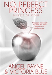 No Perfect Princess (Payne and Blue)