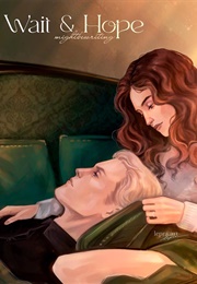 Wait and Hope (Mightbewriting)