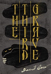 The Third Grave (David Case)