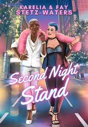 Second Night Stand (Karelia Stetz-Waters)
