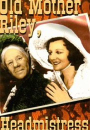 Old Mother Riley, Headmistress (1950)