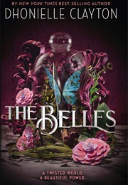 The Belles (Dhonielle Clayton)