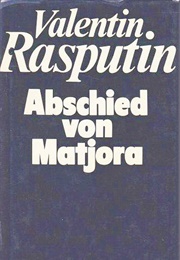 Abschied Von Matjora (Valentin Rasputin)
