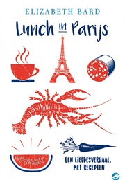 Lunch in Parijs (Elizabeth Bard)