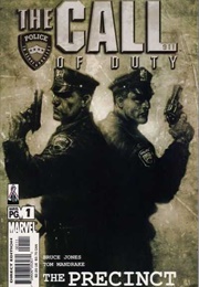 The Call of Duty: The Precinct (Bruce Jones)