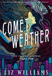 Comet Weather (Liz Williams)