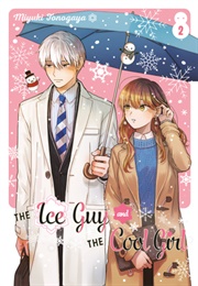The Ice Guy and the Cool Girl Vol. 2 (Miyuki Tonogaya)