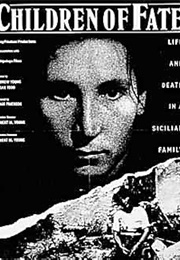 Children of Fate Life and Death in a Sicilian Family (1993)