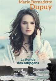 La Ronde Des Soupçons (Marie-Bernadette Dupuy)