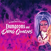 Dungeons and Drag Queens