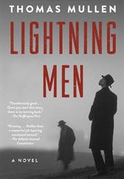 Lightning Men (Thomas Mullen)
