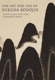 The Art and Life of Fukuda Kodōjin (Andreas Marks)