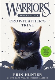 Crowfeather's Trial (Super Edition 11)