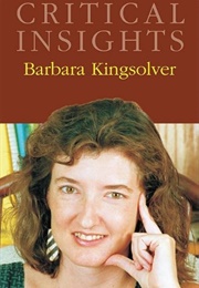 Critical Insights: Barbara Kingsolver (Edited by Thomas Austenfeld)