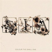 Colour the Small One - Sia
