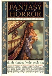 The Year's Best Fantasy & Horror (Ellen Datlow & Terri Windling, Eds.)