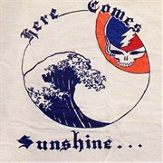 Here Comes the Sunshine - The Grateful Dead