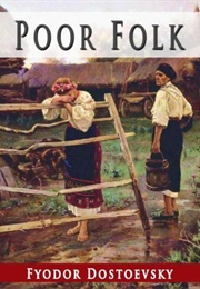 Poor Folk (Fyodor Dostoevsky)