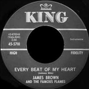 Every Beat of My Heart - James Brown