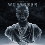 Gucci Mane - Woptober