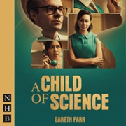 A Child of Science