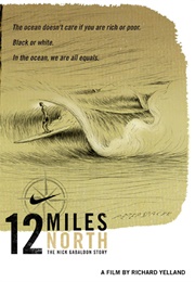 12 Miles North: The Nick Gabaldon Story (2012)
