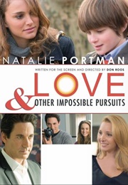 Love & Other Impossible Pursuits (2009)