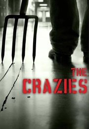 Iowa - The Crazies (2010)