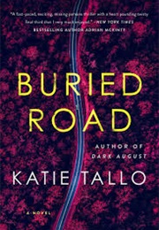 Buried Road (Katie Tallo)