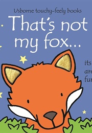 That's Not My Fox (Fiona Watt)