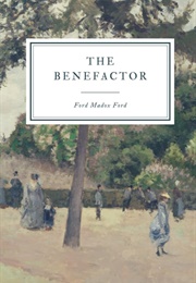 The Benefactor (Ford Madox Ford)