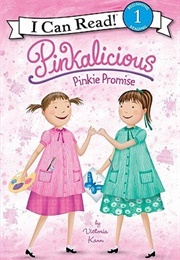 Pinkalicious: Pinkie Promise (Victoria Kann)