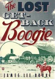 The Lost Get-Back Boogie (James Lee Burke)