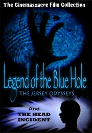 Legend of the Blue Hole (2004)