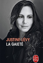 La Gaieté (Justine Lévy)