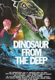 Dinosaur From the Deep (1993)